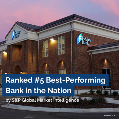 Ranked #5 Best Performing Bank in the Nation by S&P Global Market Intelligence